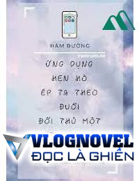 Ứng Dụng Hẹn Hò Ép Ta Theo Đuổi Đối Thủ Một Mất Một Còn FULL