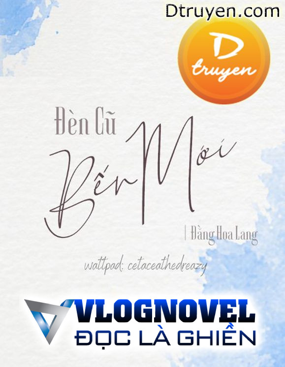 Đèn Cũ Bến Mới
