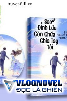 Sao Đỉnh Lưu Chưa Chia Tay Tôi