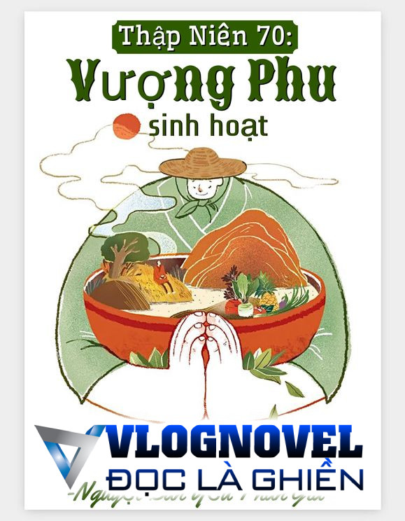 Thập Niên 70: Vượng Phu Sinh Hoạt