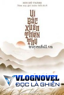 Vị Bắc Xuân Thiên Thụ