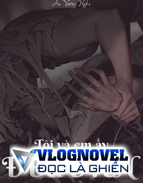 Tôi Và Em Ấy Đều Điên