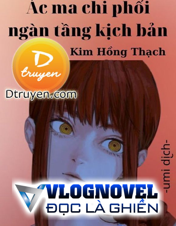 Ác Ma Chi Phối Ngàn Tầng Kịch Bản