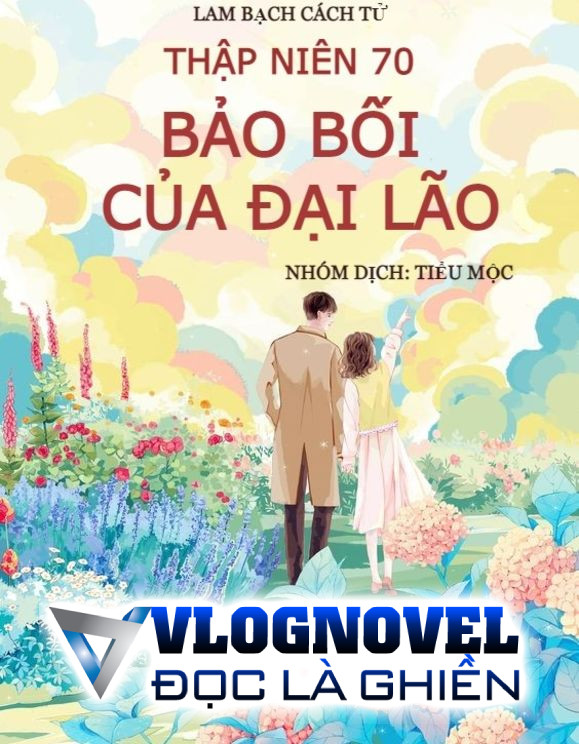 Thập Niên 70: Bảo Bối Của Đại Lão
