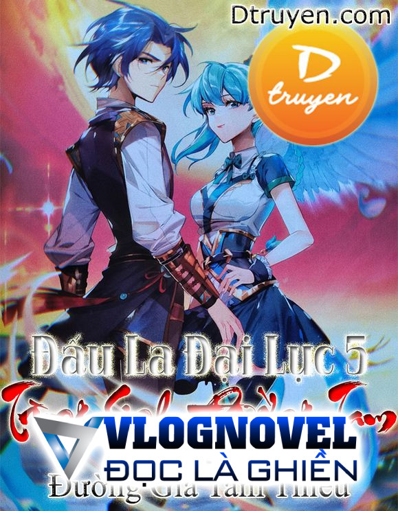 [Đấu La Đại Lục 5] Trùng Sinh Đường Tam