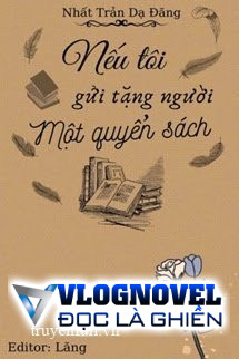 Nếu Tôi Gửi Tặng Người Một Cuốn Sách