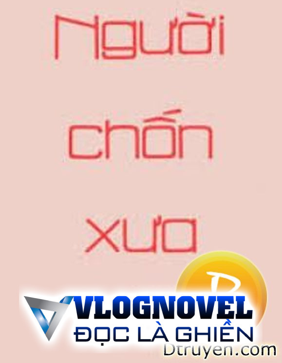 Người Chốn Xưa