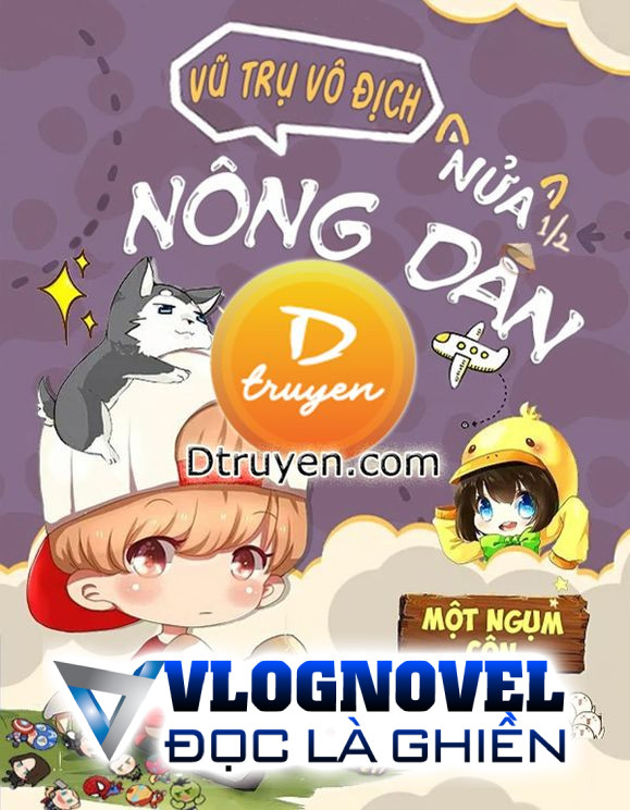 Vũ Trụ Vô Địch Nửa Nông Dân