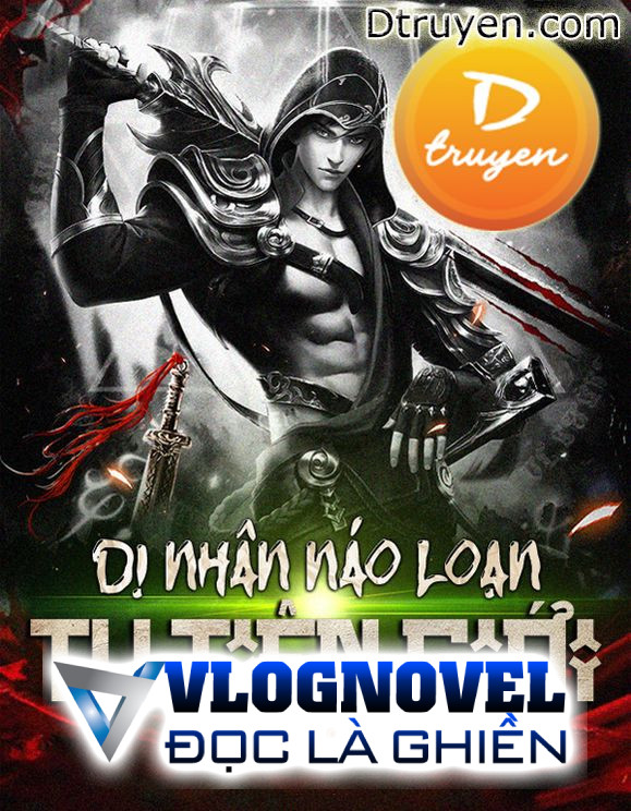 Dị Nhân Đại Náo Tu Tiên Giới