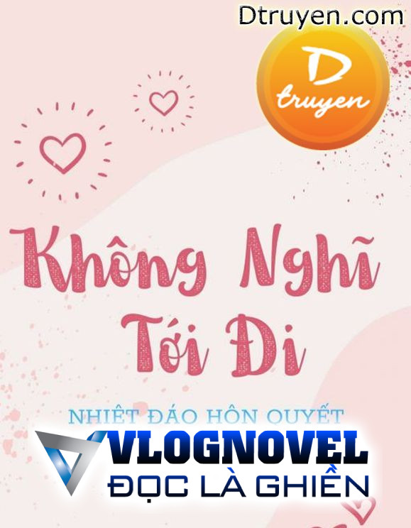 Không Nghĩ Tới Đi