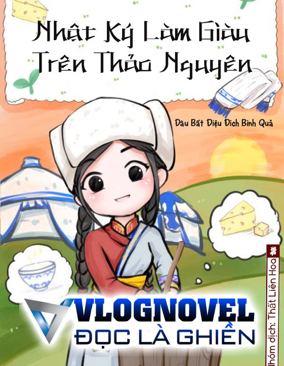 Nhật Ký Làm Giàu Trên Thảo Nguyên