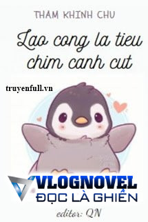 Lão Công Là Tiểu Chim Cánh Cụt