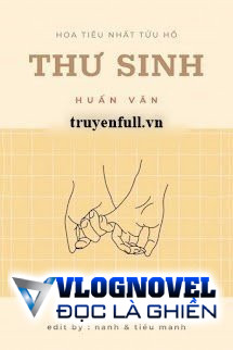 [Huấn Văn] Thư Sinh