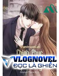 Chinh Phục Ông Xã Lạnh Lùng