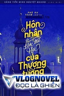 Hôn Nhân Lần Thứ Hai Của Thượng Tướng