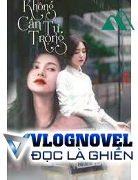 Không Cần Tự Trọng