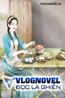 Thập Niên 70: Xuyên Thành Vợ Của Vai Ác