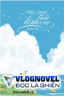 Trêu Chọc Trái Tim Em