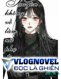 Xuyên Về Làm Nữ Phụ Độc Ác