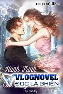 Hành Trình Theo Đuổi Vợ Của Tổng Tài