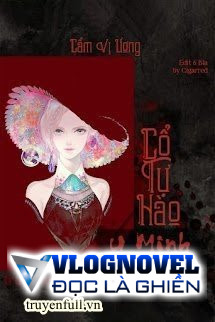 Cổ Tự Hào 1: U Minh Kỷ Sự