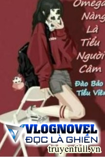 Omega Nàng Là Tiểu Người Câm