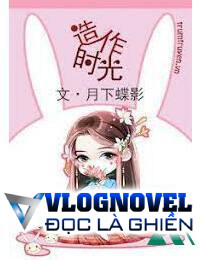 Tạo Tác Thời Gian