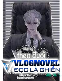 Nhật Kí Theo Đuổi Vợ Cũ Của Đông Tổng