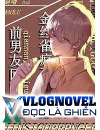 Sau Khi Về Nước Bạn Trai Nhỏ Cố Chấp Điên Rồi