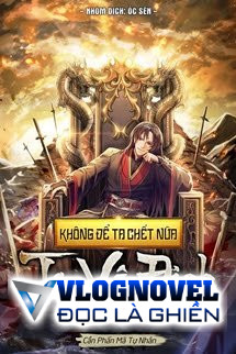 Không Để Ta Chết Nữa Ta Vô Địch Thật Đấy