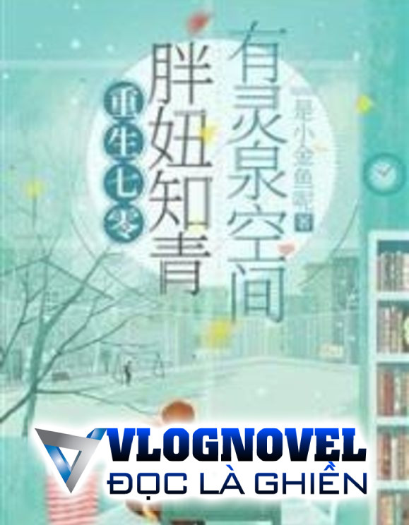 Thập Niên 70: Tôi Dựa Vào Không Gian Vô Địch