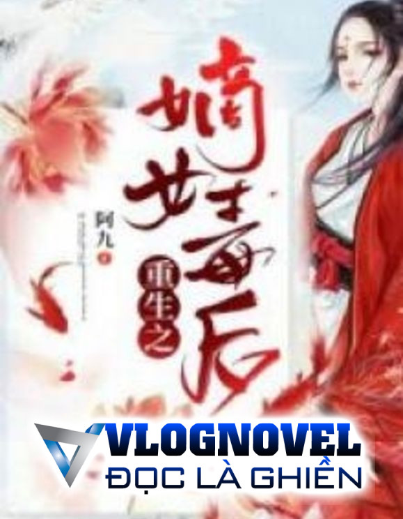 Trùng Sinh Chi Đích Nữ Độc Hậu