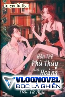 Hôn Thê Phù Thủy Của Hoàng Tổng