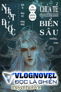 Nhặt Được Chúa Tể Biển Sâu