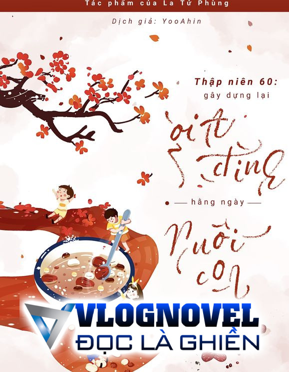 Thập Niên 60: Gây Dựng Lại Gia Đình Hằng Ngày Nuôi Con