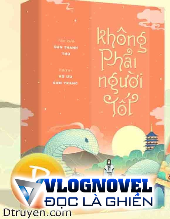 Không Phải Người Tốt