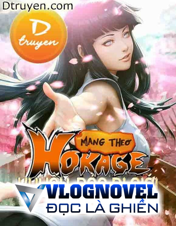 Mang Theo Hokage Khuấy Đảo Dị Giới