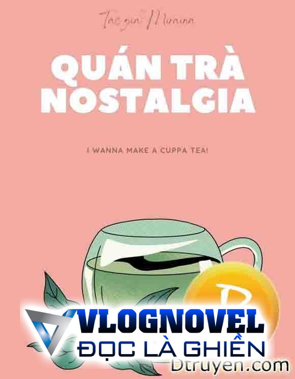 Quán Trà Nostalgia