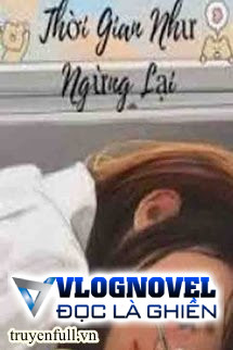 Thời Gian Như Ngừng Lại