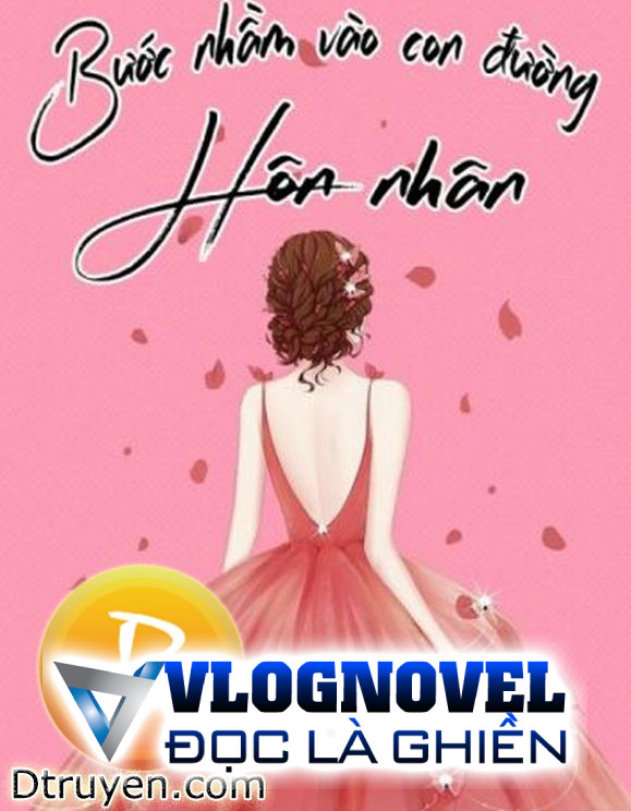 Bước Nhầm Vào Con Đường Hôn Nhân