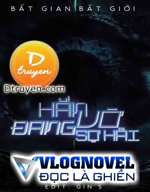 Hắn Đang Vờ Sợ Hãi