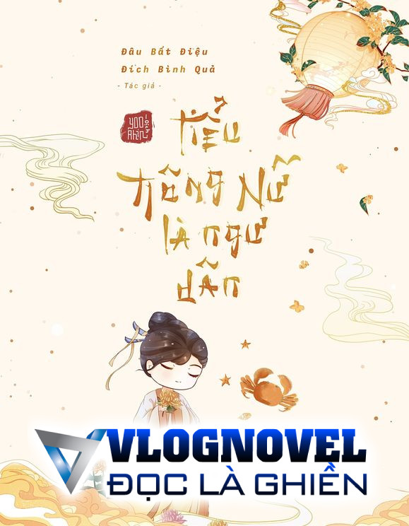 Tiểu Nông Nữ Là Ngư Dân