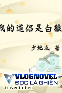 Đạo Lữ Của Ta Là Bạch Lang