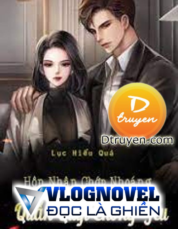 Hôn Nhân Chớp Nhoáng: Quấn Quýt Chồng Yêu