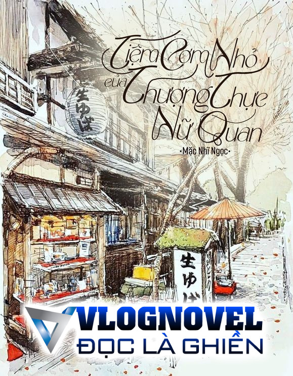 Tiệm Cơm Nhỏ Của Thượng Thực Nữ Quan [Cổ Xuyên Kim]