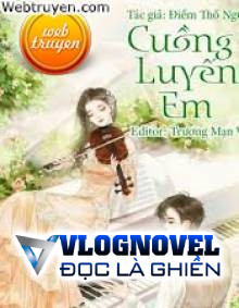 Cuồng Luyến Em