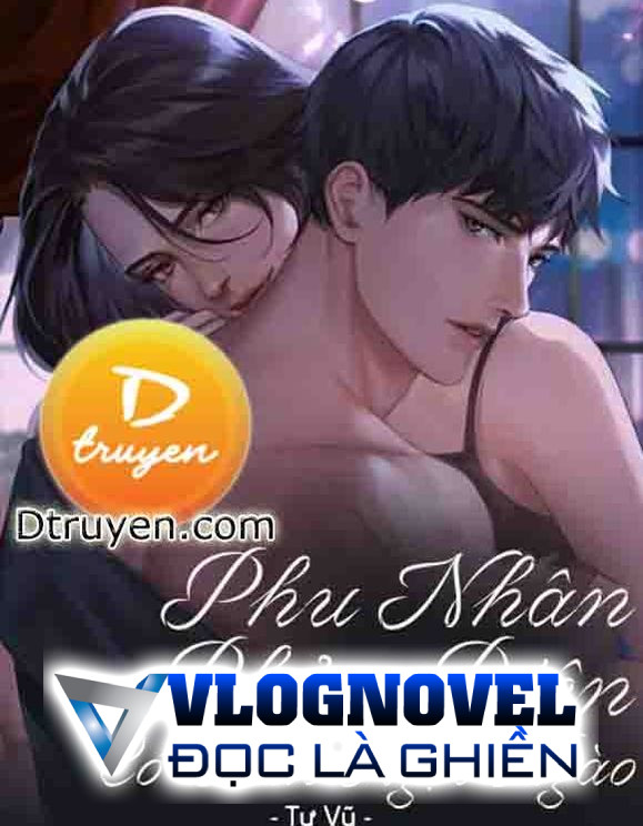 Phu Nhân Phản Diện Có Chút Ngọt Ngào