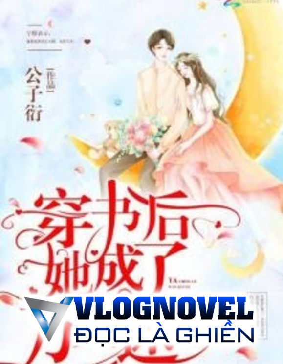 Sau Khi Xuyên Không Ta Được Vạn Người Mê