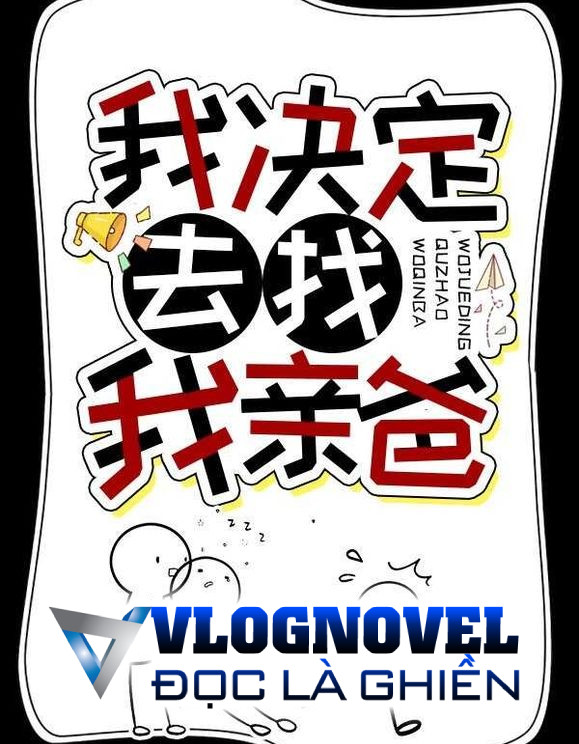 Tôi Quyết Định Đi Tìm Ba Ruột