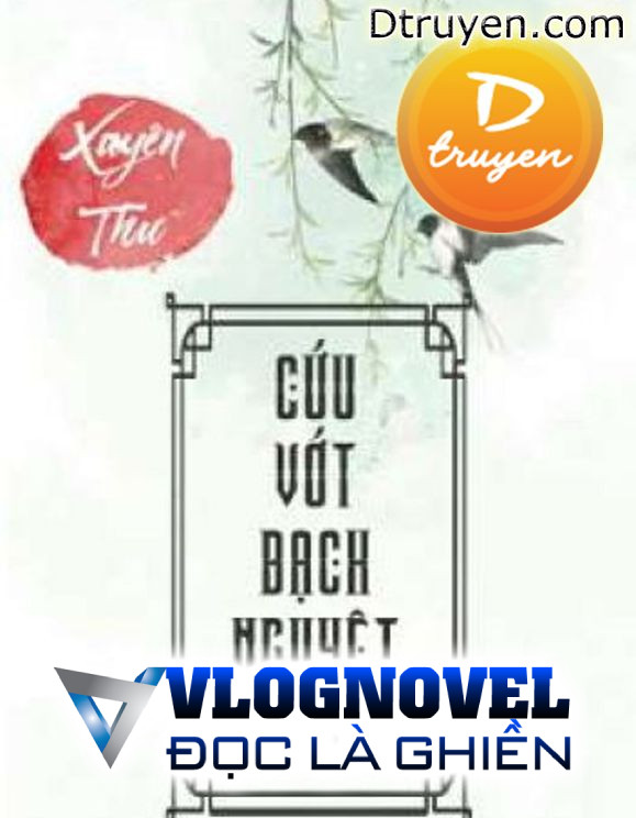 Cứu Vớt Bạch Nguyệt Quang